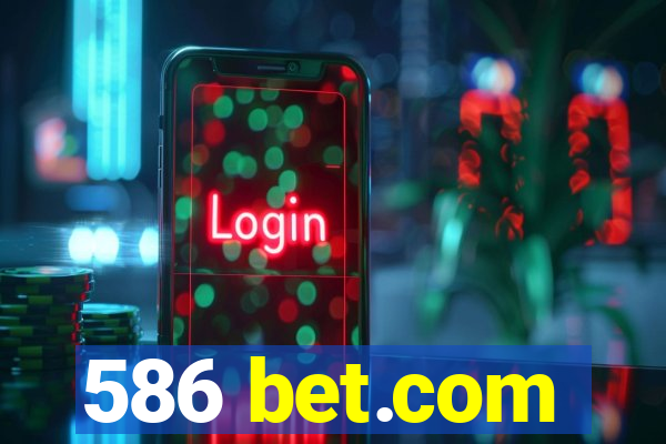 586 bet.com